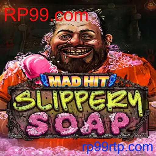 MadHitSlipperySoap